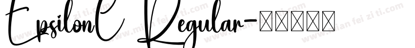 EpsilonC Regular字体转换